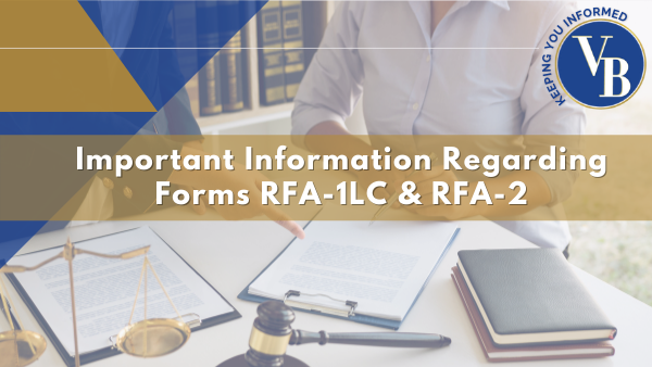 Important Information Regarding Form RFA-1LC and Form RFA-2