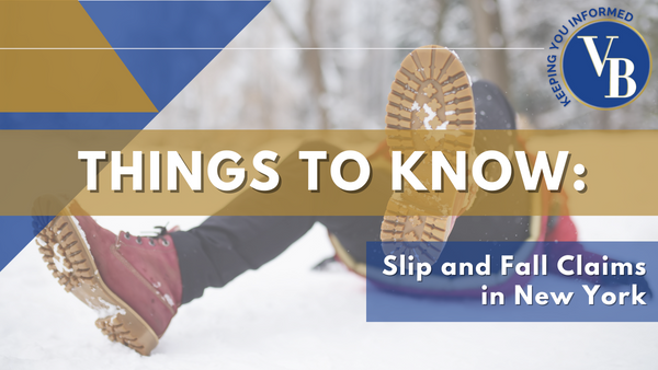 Three Things to Know: Slip and Fall Claims <br> in New York