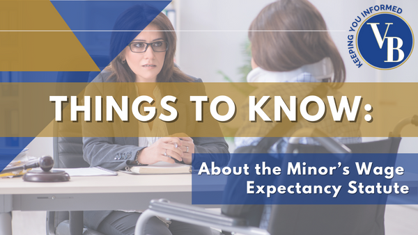 Three (Not so Minor) Things to Know About the Minor’s Wage Expectancy Statute
